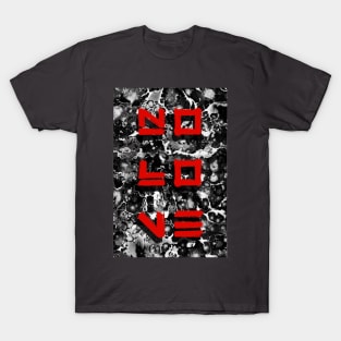 No Love T-Shirt